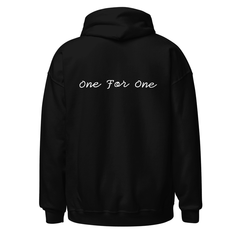 White Font "One For One" Heavy Blend Hoodie